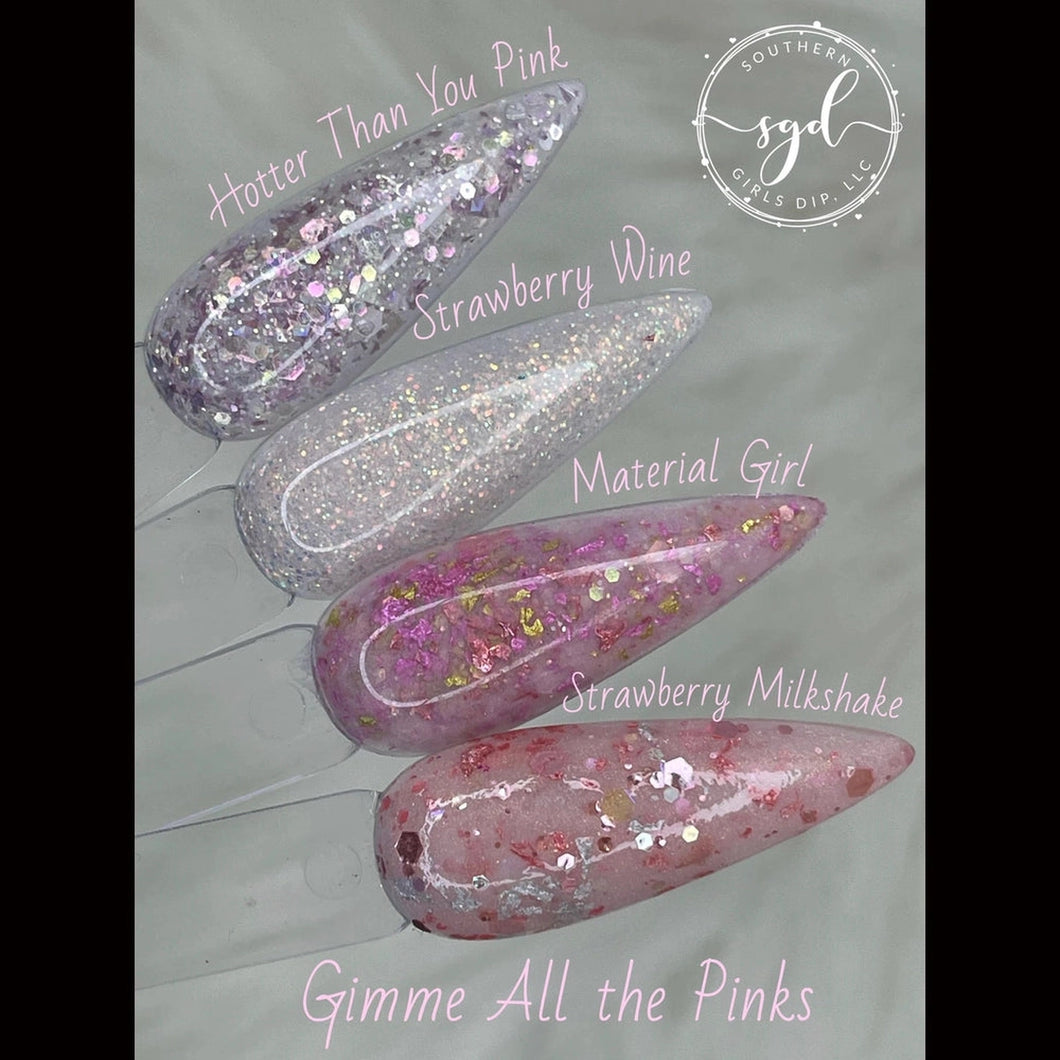 Gimme All The Pinks